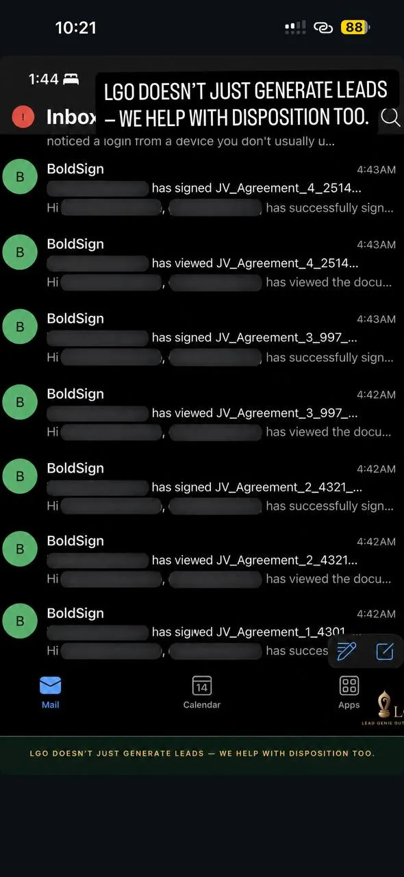 Inbox of signed JV agreements. Caption: LGO does not just generate leads, we help with disposition too.
